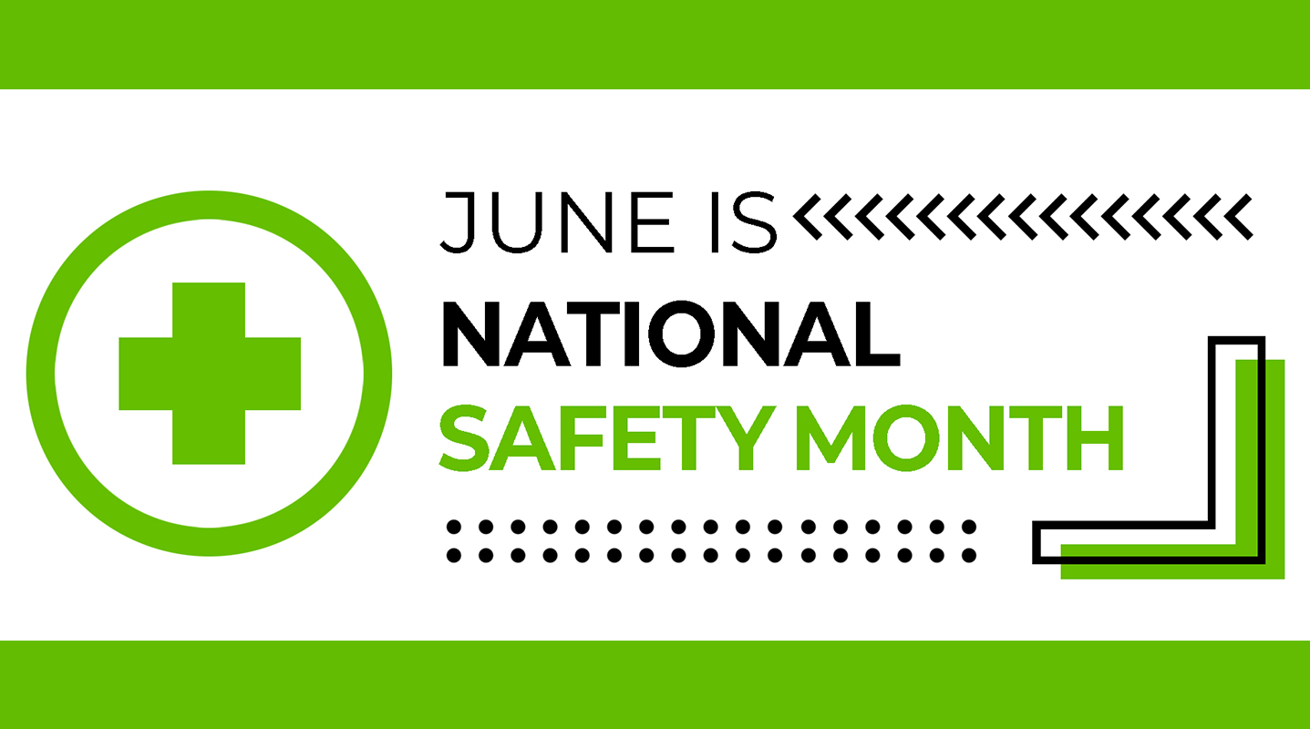 june is national safety month graphic