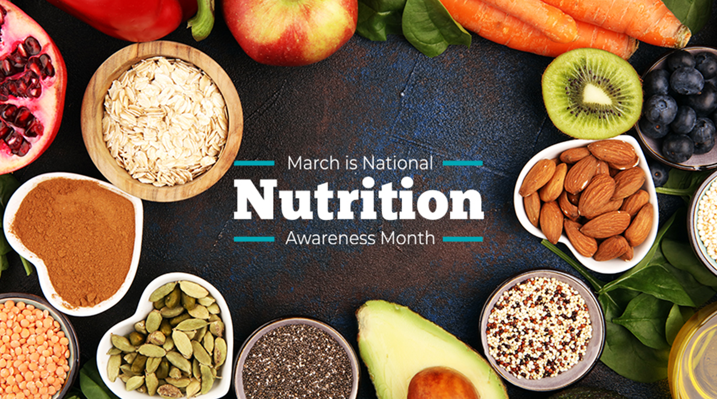 march is national nutrition awareness month