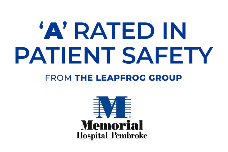 Memorial Hospital Pembroke Earn Top Marks from The Leapfrog Group