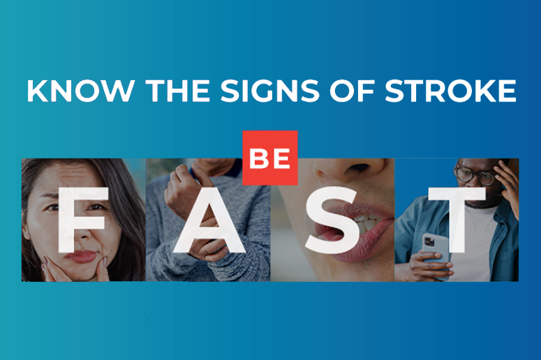 BE FAST Know the Signs of Stroke